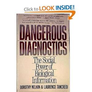  Dangerous Diagnostics Social Power of Biological 
