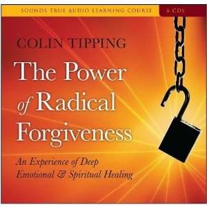  The Power of Radical ForgivenessColin Tipping Sports 