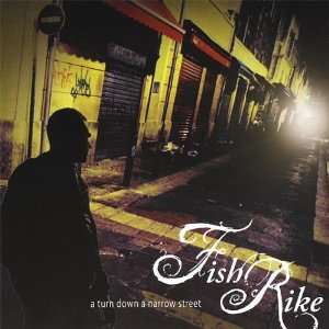  Turn Down a Narrow Street Fish Rike Music