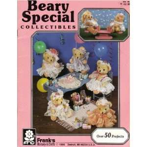  Beary Special Collectibles Over 50 Projects (Crafts 