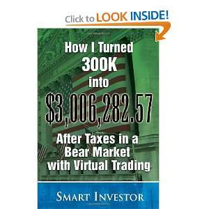  How I Turned 300K into $3,006,282.57 After Taxes in a Bear 