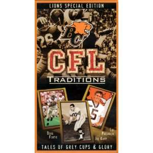  CFL Traditions   BC Lions Special Edition (Tales of Grey 
