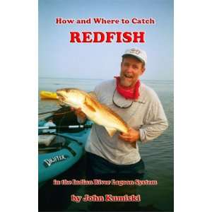  How and Where to Catch Redfish in the Indian River Lagoon 