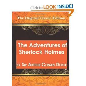 The Adventures of Sherlock Holmes, by Sir Arthur Conan Doyle   The 