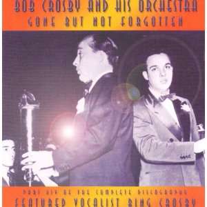  Gone But Not Forgotten, Vol. 14 Bob Crosby Music