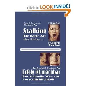   Stalking / Erfolg ist machbar. (9783831130184) Eric E. de Witt Books