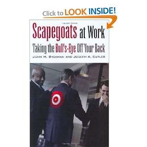 Start reading Scapegoats at Work Taking the Bulls Eye Off Your Back 