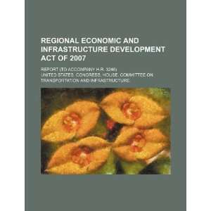  Regional Economic and Infrastructure Development Act of 
