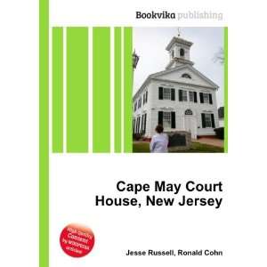  Cape May Court House, New Jersey Ronald Cohn Jesse 