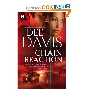 Chain Reaction [Mass Market Paperback] Dee Davis Books
