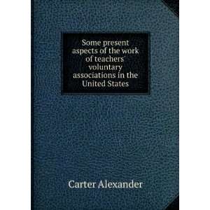   teachers voluntary associations in the United States Carter
