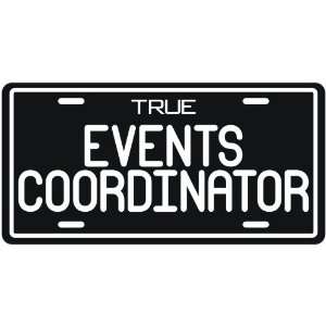  New  True Events Coordinator  License Plate Occupations 
