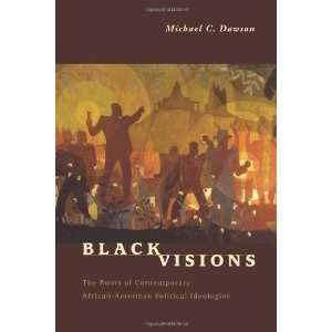    American Political Ideologies [Paperback] Michael C. Dawson Books