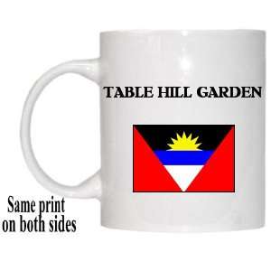  Antigua and Barbuda   TABLE HILL GARDEN Mug Everything 