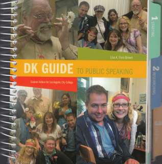 DK Guide to Public Speaking Custom Edition for Los Angeles City 
