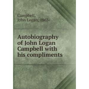   Logan Campbell with his compliments John Logan, 1863  Campbell Books
