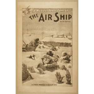  Poster A musical farce comedy, The air ship by J.M. Gaites 
