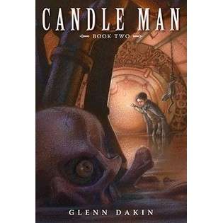Random House Distribution childrens Candle Man The Society of Dread By 