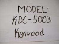 KENWOOD CD PLAYER MODEL # KDC 5003 CAR AUDIO CD RECEIVER FACE PLATE 