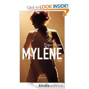 Mylène (BIOGRAPHIES, ME) (French Edition) Hugues Royer  