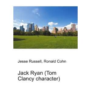  Jack Ryan (Tom Clancy character) Ronald Cohn Jesse 