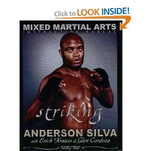  The Mixed Martial Arts Instruction Manual Striking 