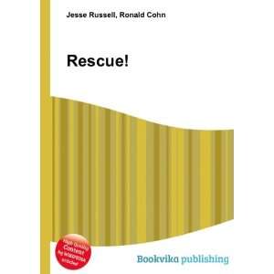  Rescue Ronald Cohn Jesse Russell Books