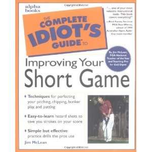   Guide to Improving Your Short Game [Paperback] Jim McLean Books