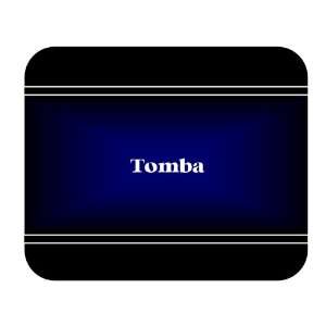  Personalized Name Gift   Tomba Mouse Pad 