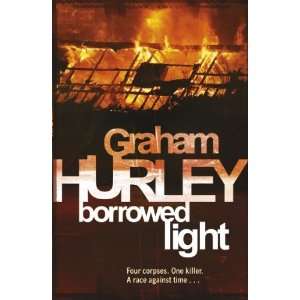  Borrowed Light (DI Joe Faraday) [Paperback] Graham Hurley 