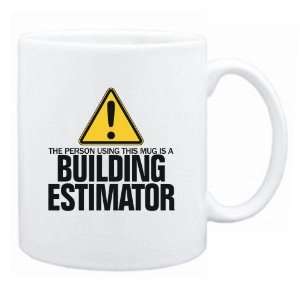   This Mug Is A Building Estimator  Mug Occupations
