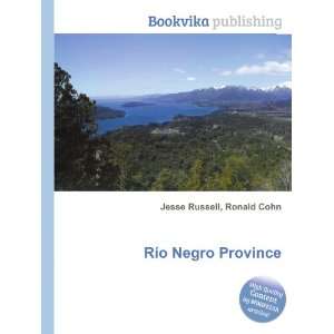  RÃ­o Negro Province Ronald Cohn Jesse Russell Books