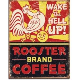 Coffee Humor Tin Metal Sign  If Youre Not Shaking , 16x13  