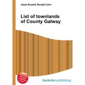   List of townlands of County Galway Ronald Cohn Jesse Russell Books