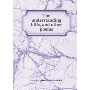  The understanding hills, and other poems Livingston 