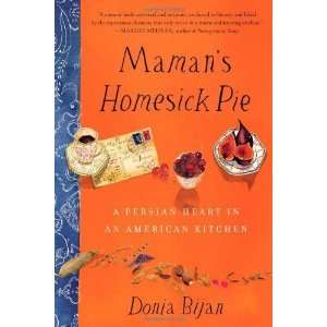   Persian Heart in an American Kitchen [Hardcover] Donia Bijan Books
