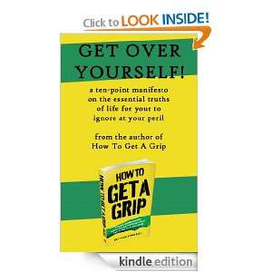   Of How To Get A Grip Matthew Kimberley  Kindle Store