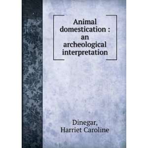  Animal domestication  an archeological interpretation 