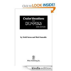Cruise Vacations For Dummies 2006 (Dummies Travel) Heidi Sarna, Matt 