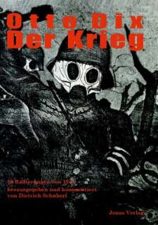 Otto Dix  Der Krieg. 50 Radierungen von 1924Bücher