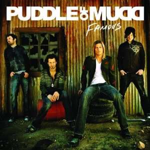 Famous Puddle of Mudd  Musik