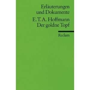   zu E.T.A. Hoffmann Der goldne Topf  Paul W Wührl Bücher