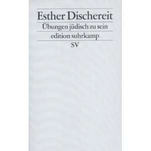    Aufsätze (edition suhrkamp)  Esther Dischereit Bücher