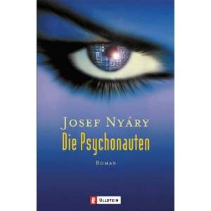 Die Psychonauten  Josef Nyáry Bücher