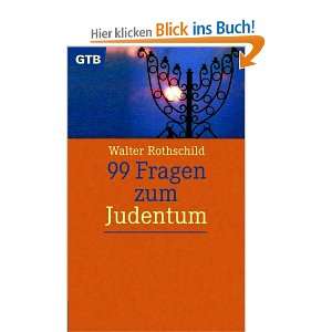 99 Fragen zum Judentum und über 1 Million weitere Bücher verfügbar 