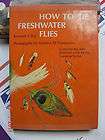 How to Tie Freshwater Flies by Ken E. Bay cr 1974