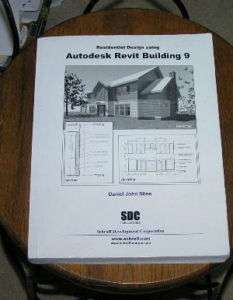 Residential Design Using Autodesk Revit Building 9  