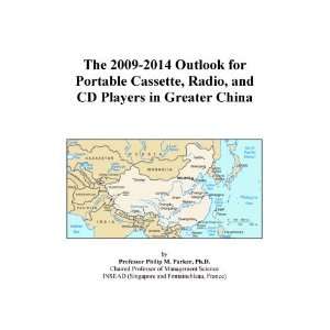   Outlook for Portable Cassette, Radio, and CD Players in Greater China
