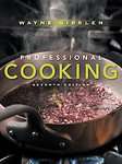 Half Professional Cooking by Wayne Gisslen (2010, Other, Mixed 