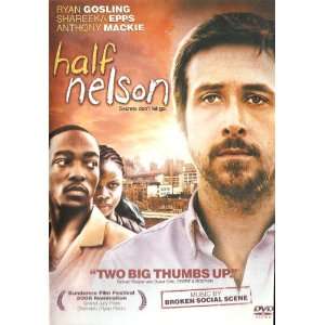   Half Nelson Ryan Gosling, Shareeka Epps, Anthony Mackie Movies & TV